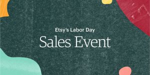 Etsy Labor Day Sale Event