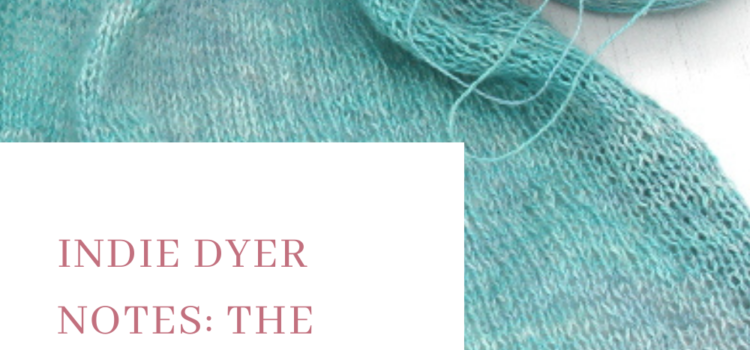 Indie Dyer notes: Development of a new yarn base